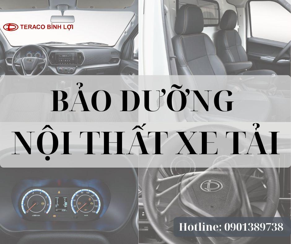 Bảo Dưỡng Nội Thất Xe Tải 2025: Giải Pháp Hiệu Quả Để Tăng Tuổi Thọ và Sự Thoải Mái